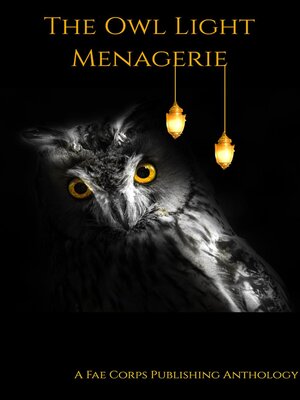 cover image of Owl Light Menagerie